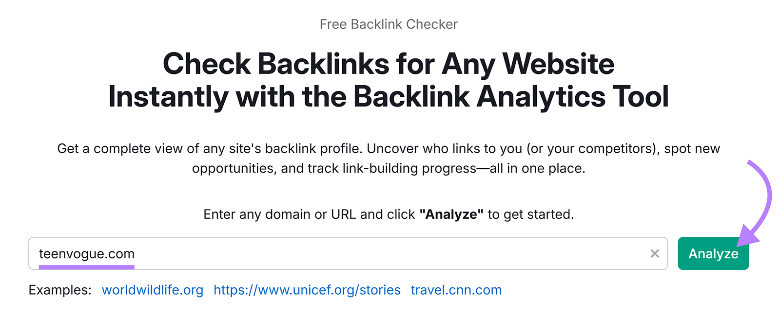 Backlinks tool start screen with teenvogue.com entered and arrow pointing to Analyze.