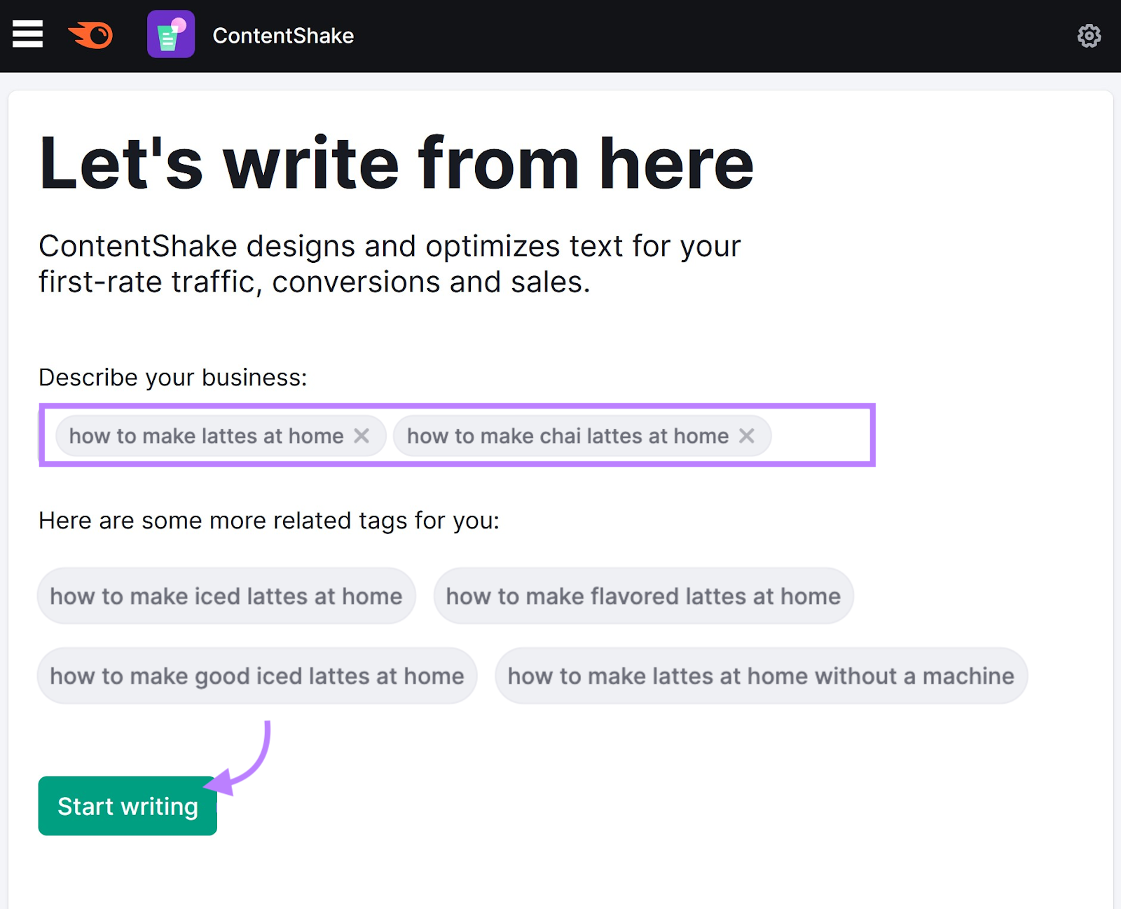 "how to make lattes at home," and "how to make chai lattes at home" entered into the ContentShake AI