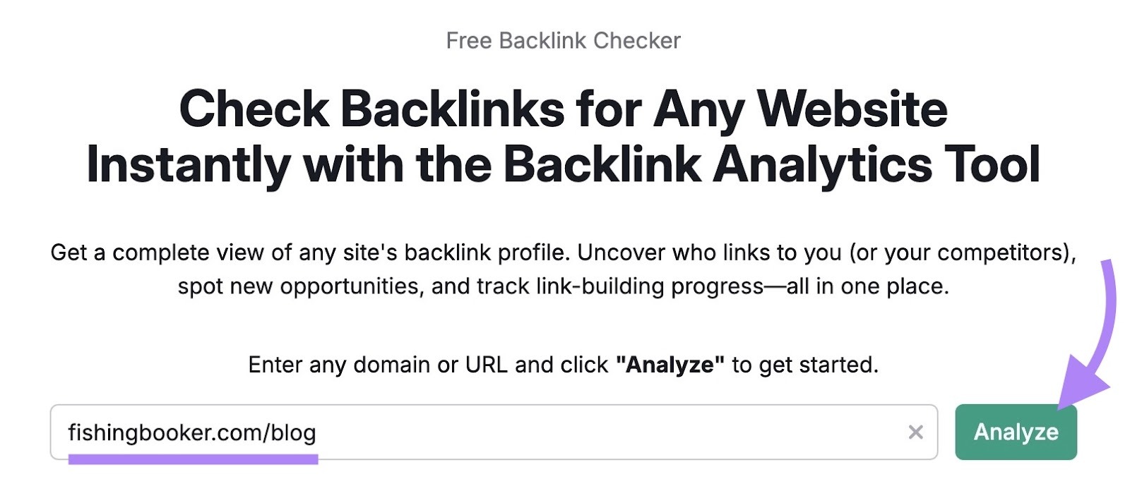 Backlinks tool start with a URL entered and "Analyze" clicked.