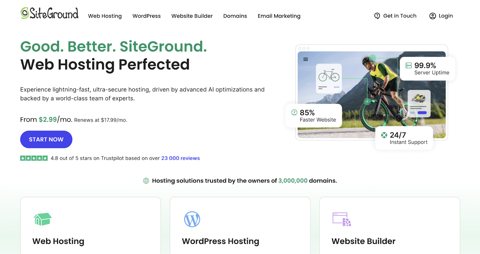 Siteground's homepage says, "web hosting perfected."